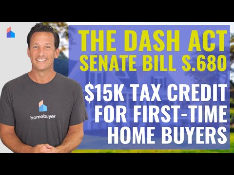 The 2023 $15,000 First-Time Homebuyer Tax Credit [The Dash Act]
