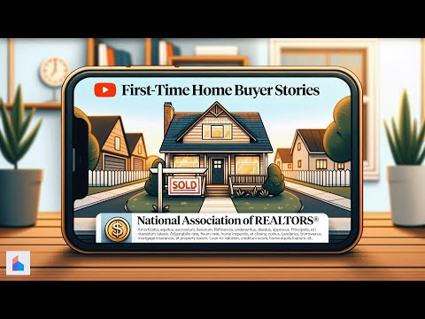 First-Time Home Buyer Stories: National Association Of Realtors&Reg;