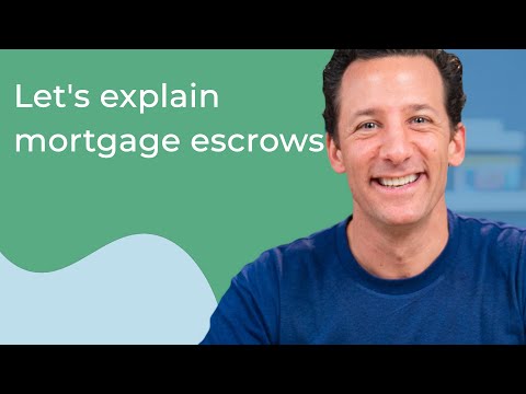 A Mortgage Expert Explains Escrow In Less Than 60 Seconds