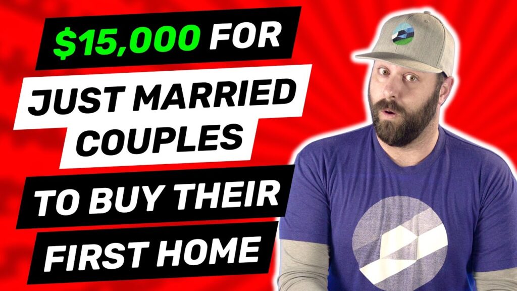 Down Payment Assistance for Newly Married Couples – The 15000 Biden Home Buyer Credit