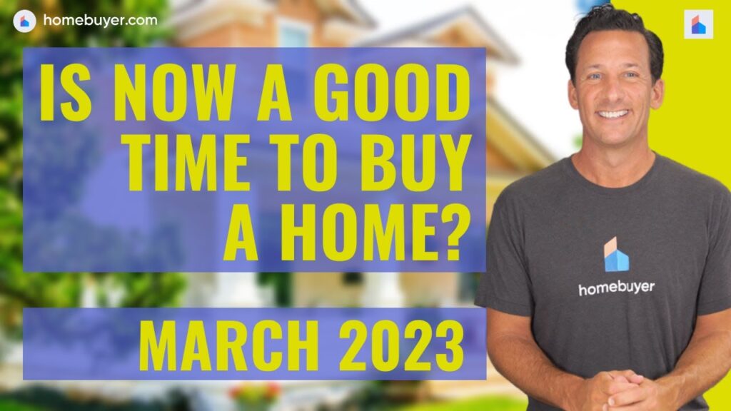 Is It A Good Time To Buy A Home? [VIDEO]