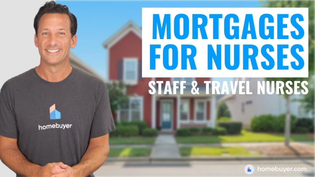 Mortgages for Nurses: Buy Your First Home Faster 🩺 [VIDEO]