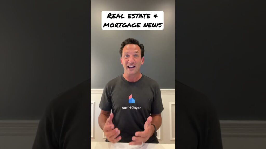 Real estate & mortgage news August 3 2022 – August 04, 2022